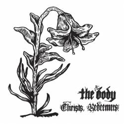 The Body : Christ, Redeemers